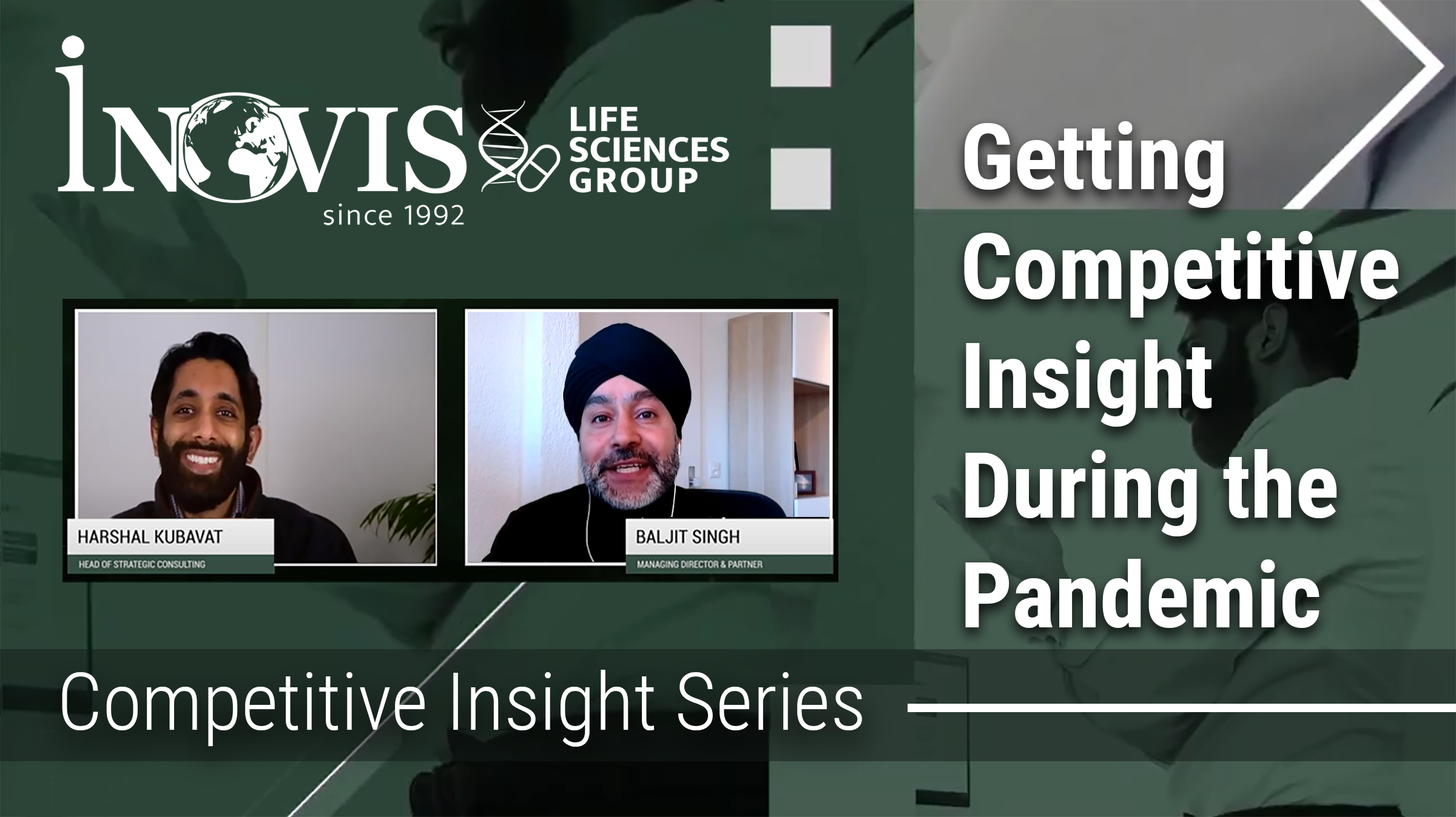 INOVIS Life Sciences Group: Competitive Insight Series